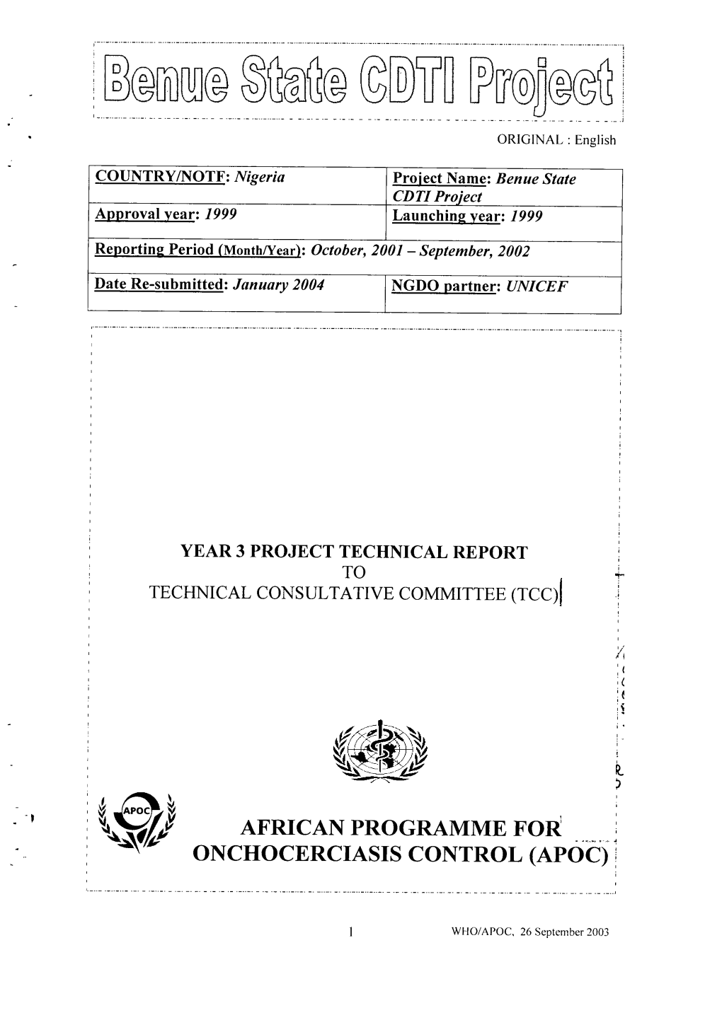 AFRICAN PROGRAMME for ONCHOCERCTASTS CONTROL (Apoci