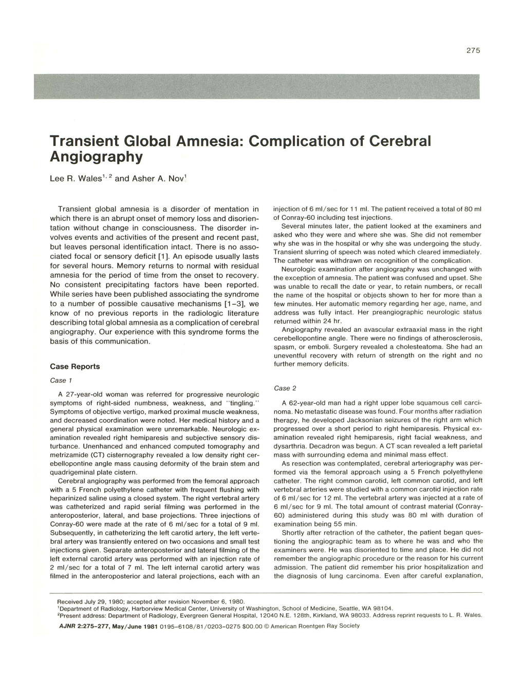 Transient Global Amnesia: Complication of Cerebral Angiography