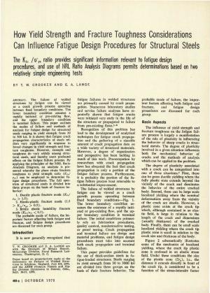 How Yield Strength and Fracture Toughness Considerations Can Influence Fatigue Design Procedures for Structural Steels