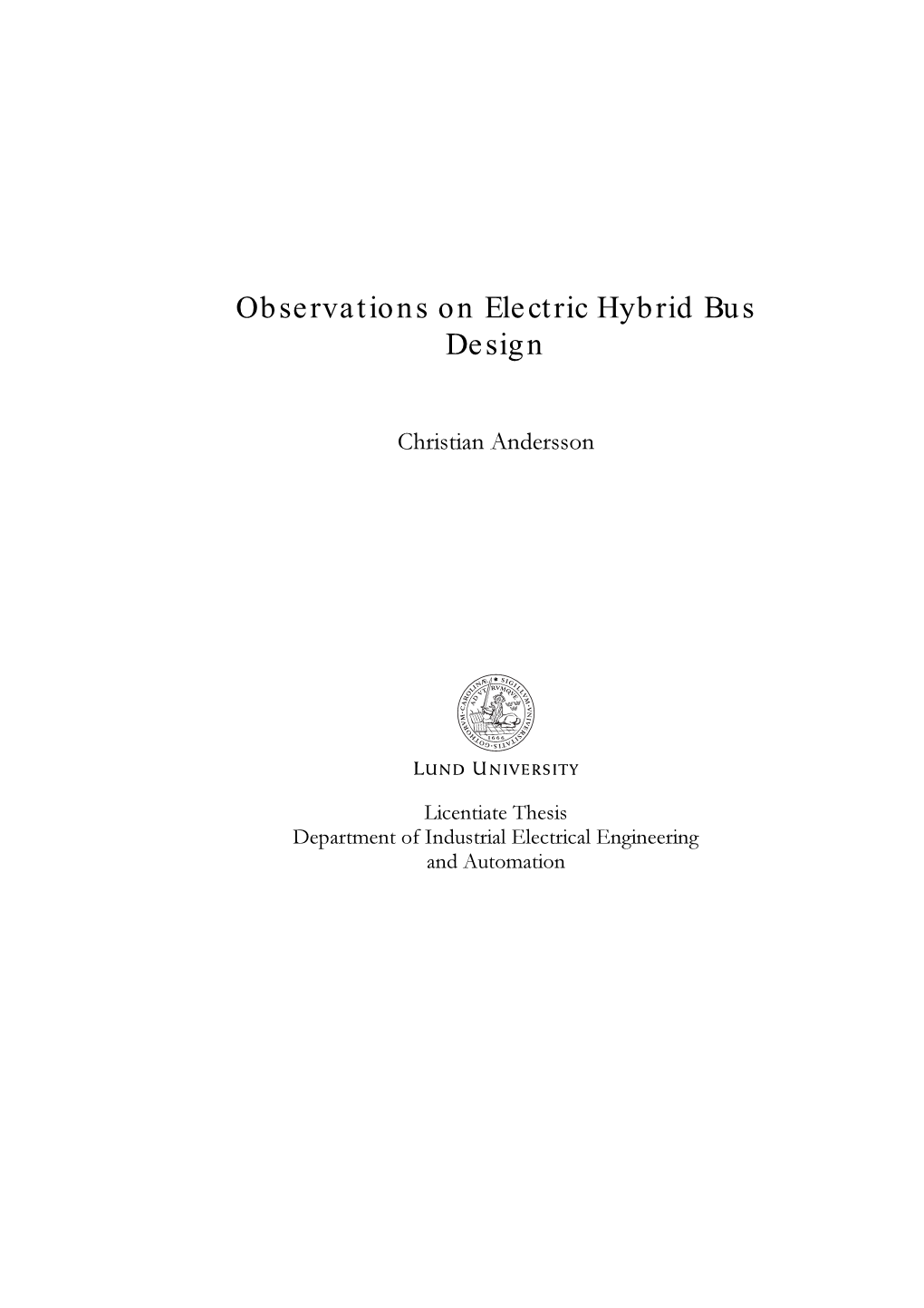 Observations on Electric Hybrid Bus Design