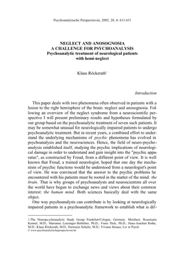 NEGLECT and ANOSOGNOSIA a CHALLENGE for PSYCHOANALYSIS Psychoanalytic Treatment of Neurological Patients with Hemi-Neglect