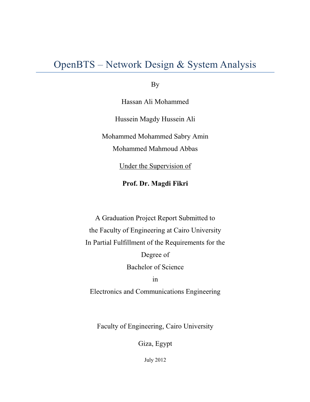 Openbts – Network Design & System Analysis