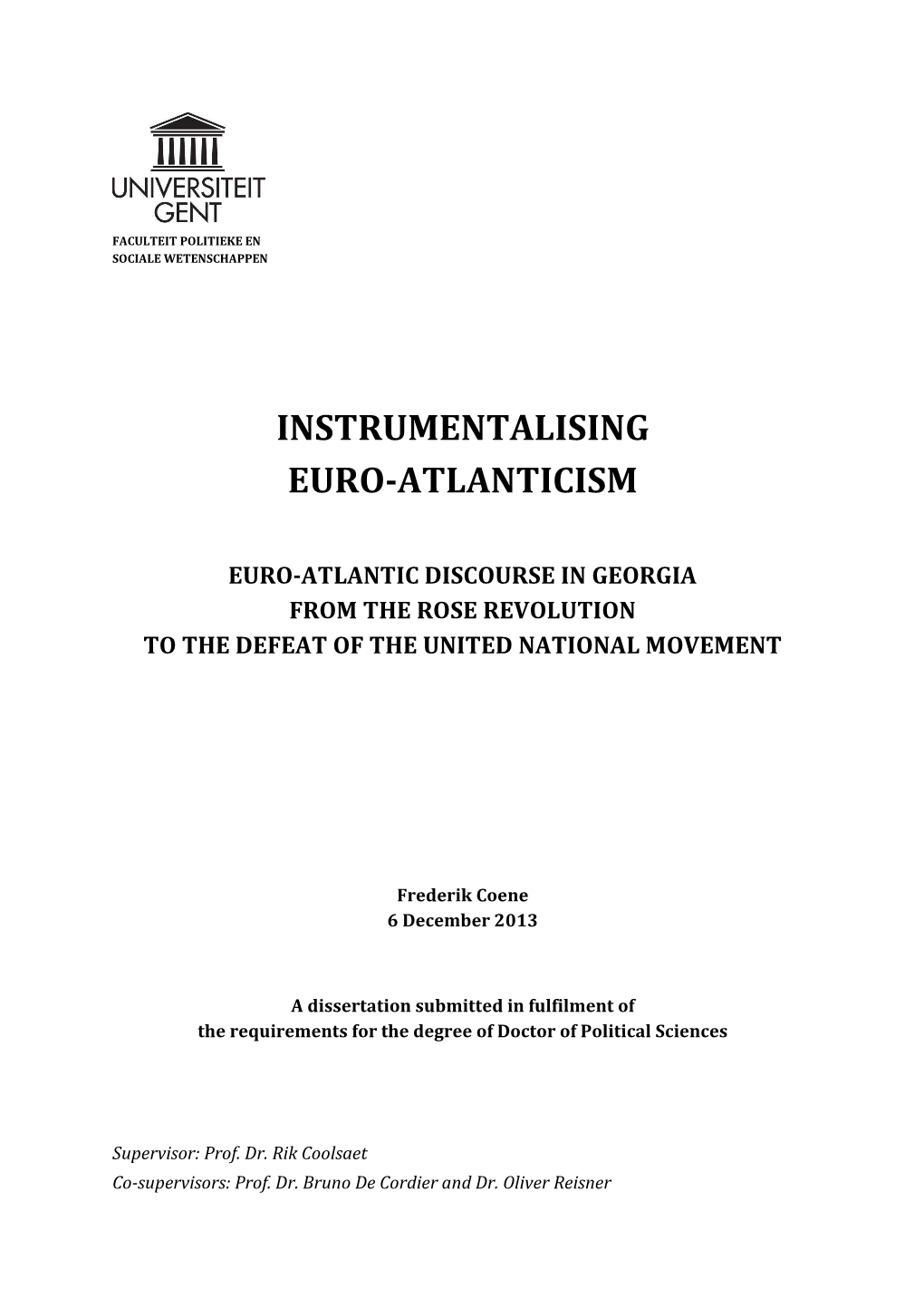 Euro-Atlantic Discourse in Georgia from the Rose Revolution to the Defeat of the United National Movement