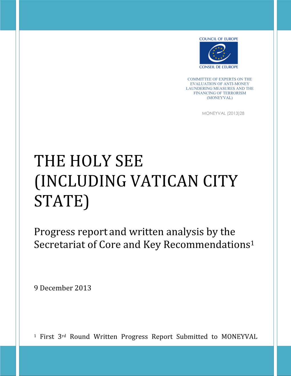 The Holy See (Including Vatican City State)