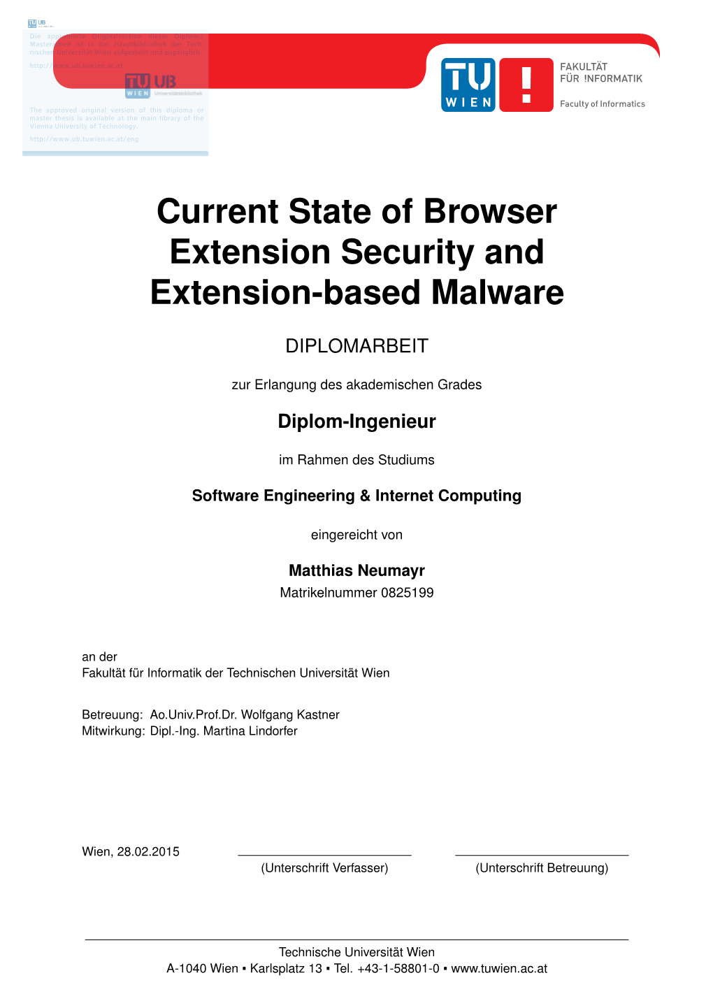 Current State of Browser Extension Security and Extension-Based Malware