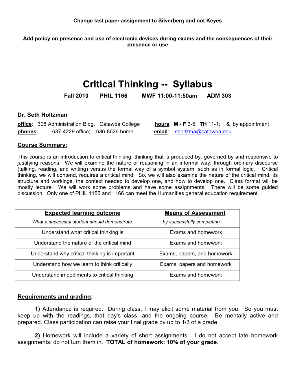 CRITICAL THINKING Schedule of Topics