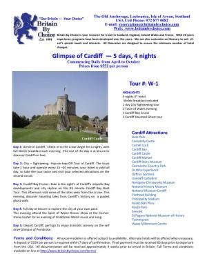 Glimpse of Cardiff — 5 Days, 4 Nights Commencing Daily from April to October Prices from $552 Per Person
