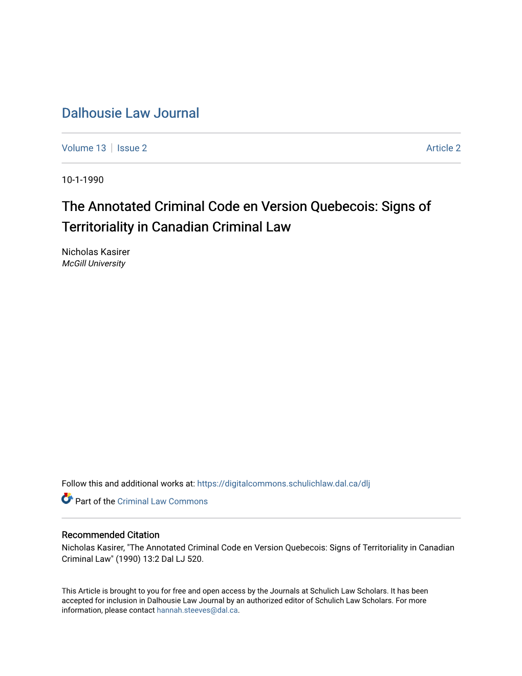 The Annotated Criminal Code En Version Quebecois: Signs of Territoriality in Canadian Criminal Law