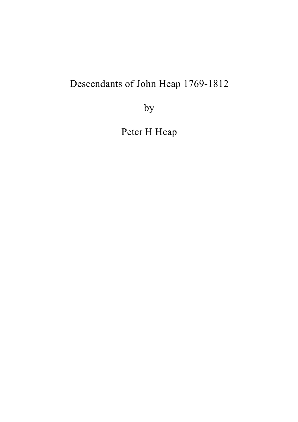 Descendants of John Heap 1769-1812