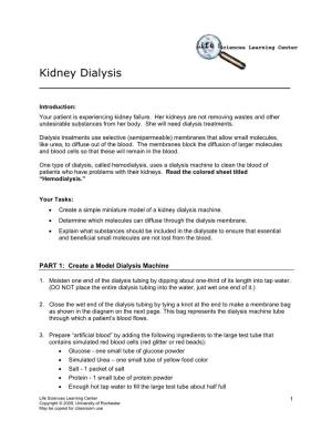 Kidney Dialysis ______