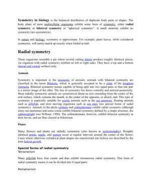 Radial Symmetry Or Bilateral Symmetry Or "Spherical Symmetry"