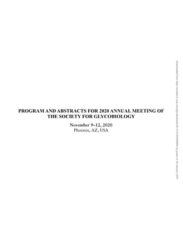 PROGRAM and ABSTRACTS for 2020 ANNUAL MEETING of the SOCIETY for GLYCOBIOLOGY November 9–12, 2020 Phoenix, AZ, USA 1017 2020 Sfg Virtual Meeting Preliminary Schedule