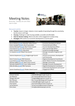 Meeting Notes Riverside, Tuesday 22 June 2021 1Pm to 4Pm