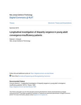 Longitudinal Investigation of Disparity Vergence in Young Adult Convergence Insufficiency Patients