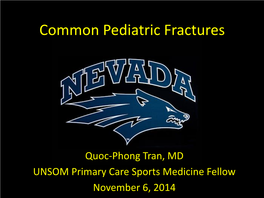 Common Pediatric Fractures