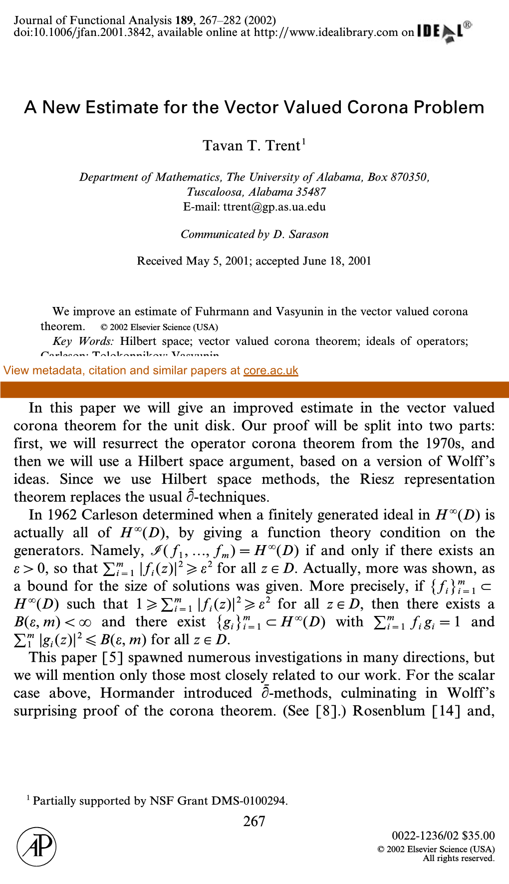 A New Estimate for the Vector Valued Corona Problem