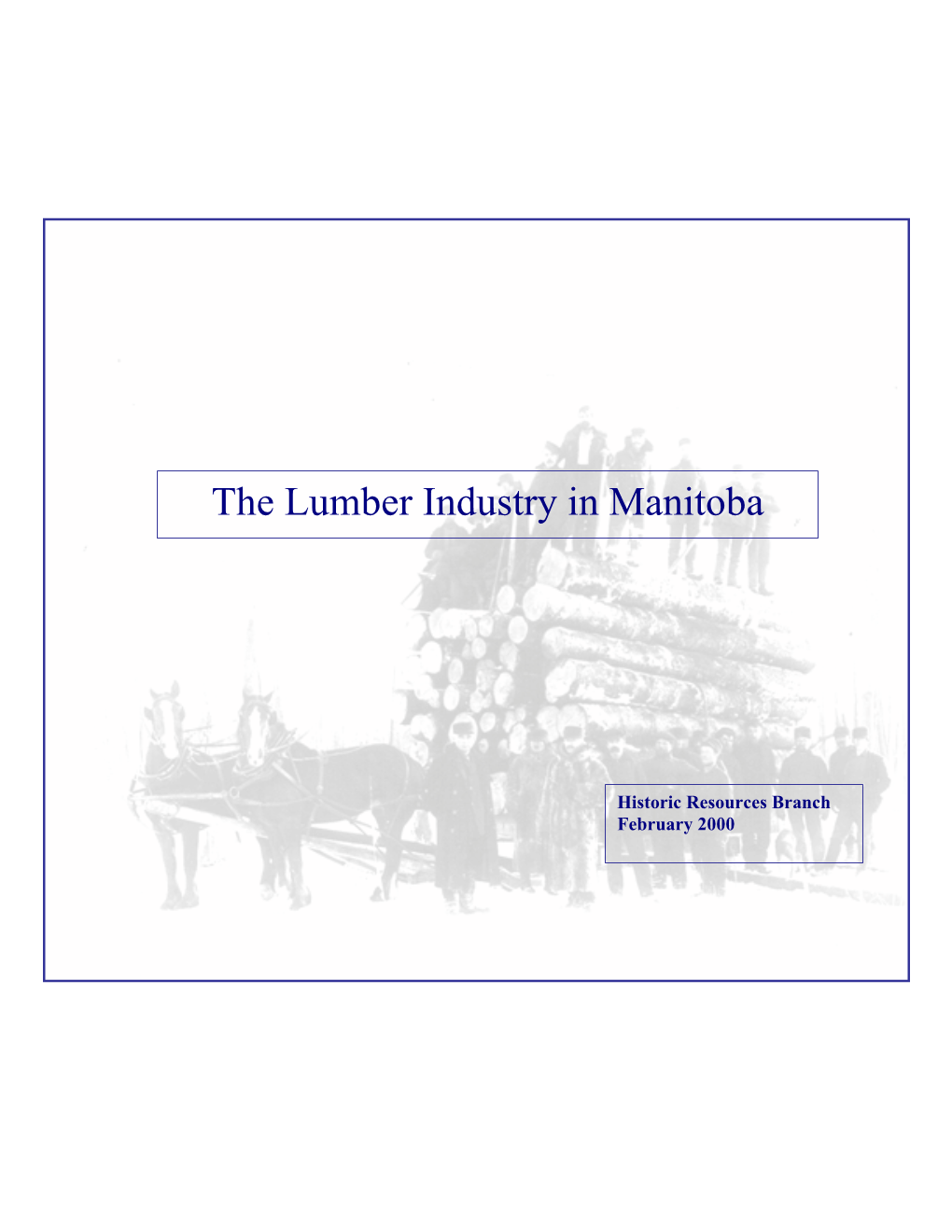 The Lumber Industry in Manitoba