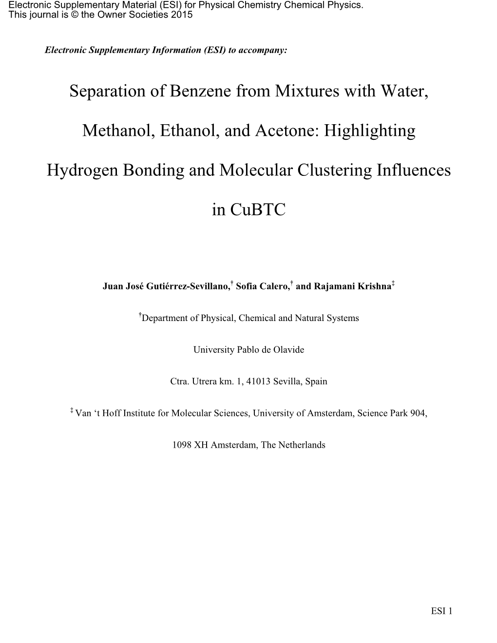 Separation of Benzene from Mixtures with Water, Methanol, Ethanol, And