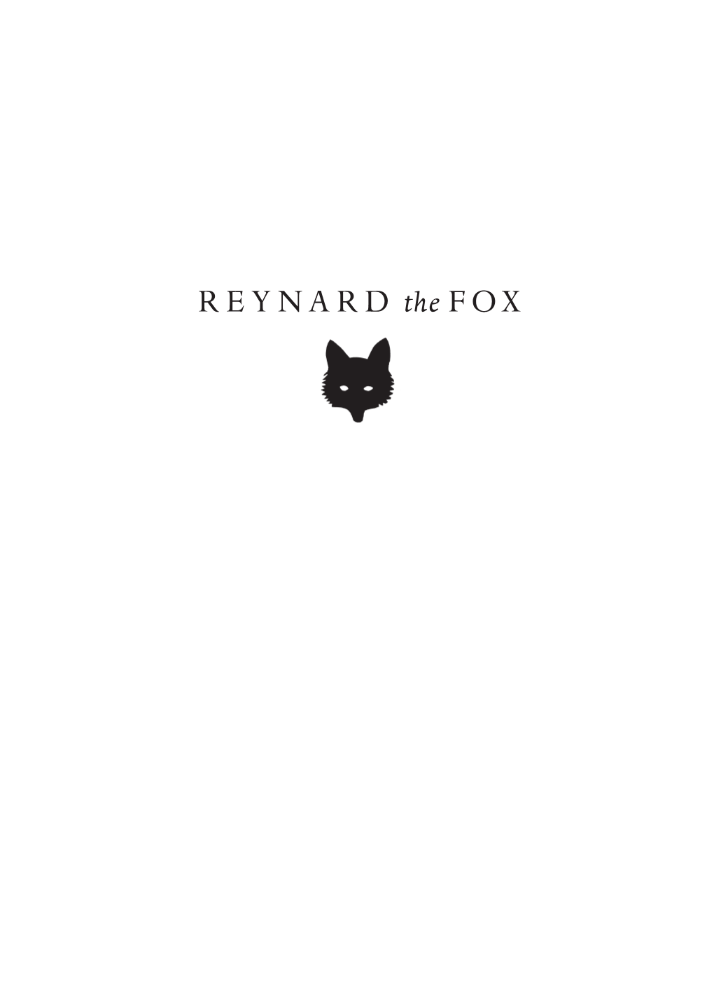 REYNARD the FOX REYNARD the FOX