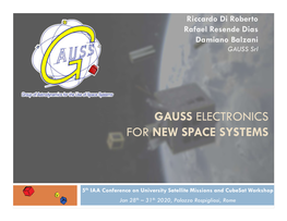 Gauss Electronics for New Space Systems