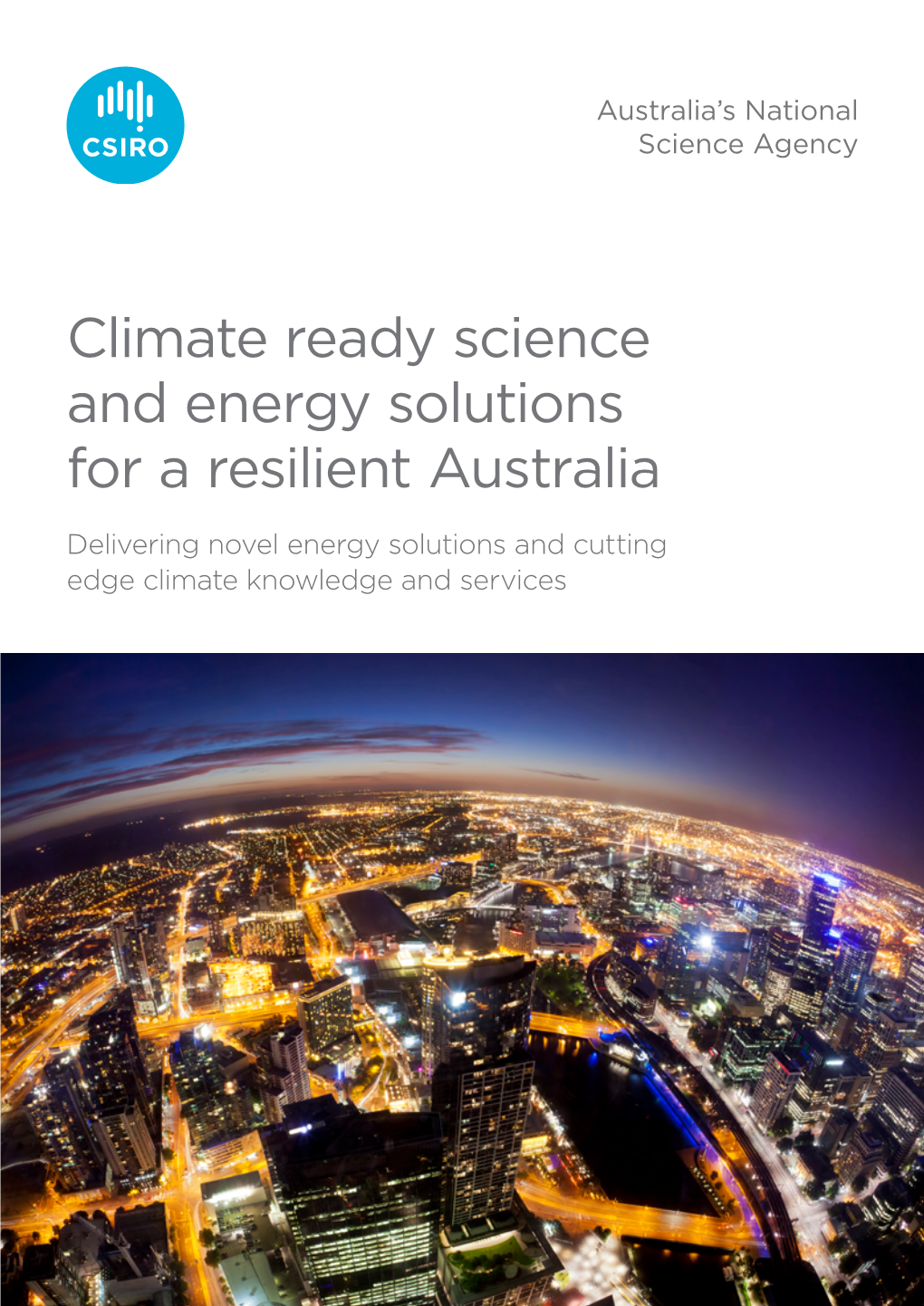 Climate Ready Science and Energy Solutions for a Resilient Australia