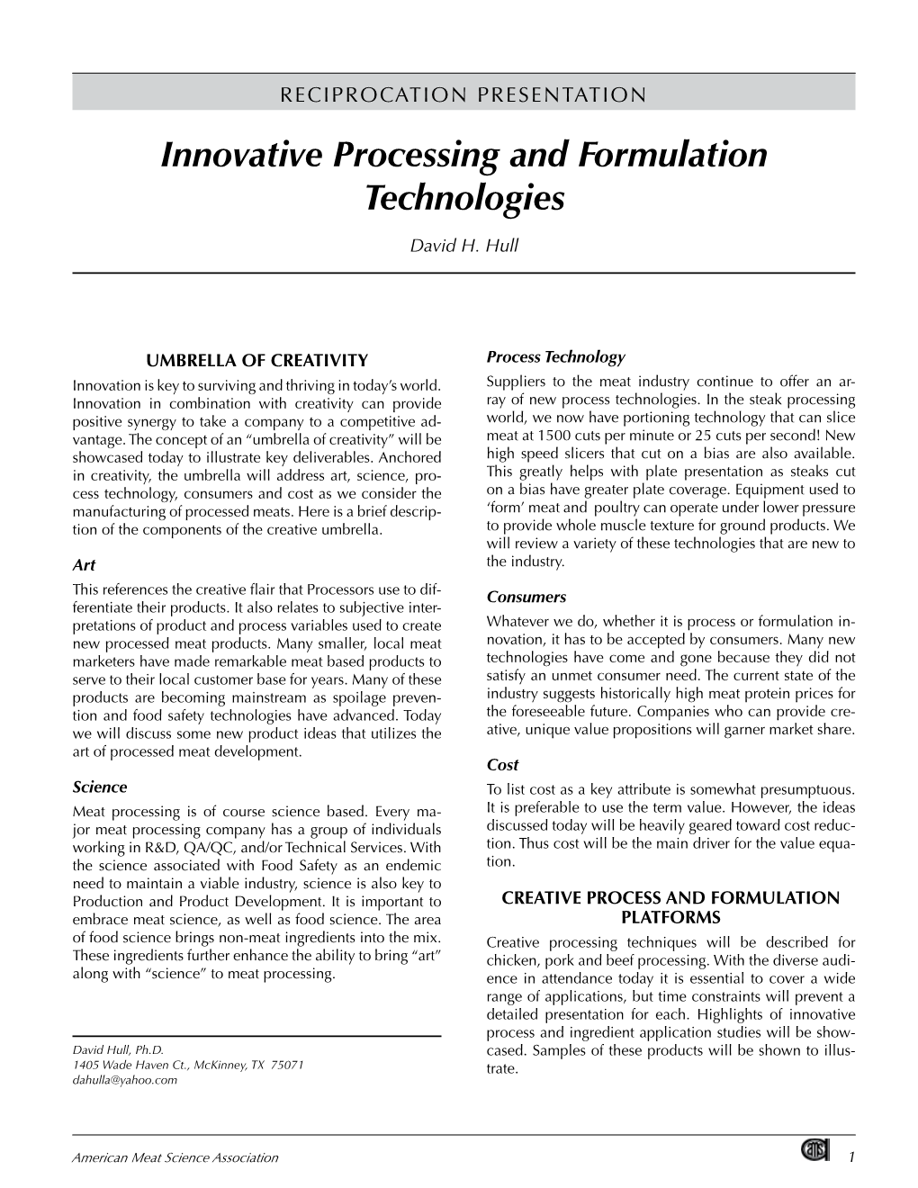 Innovative Processing and Formulation Technologies