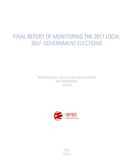 Final Report of Monitoring the 2017 Local Self-Government Elections