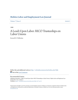 A Leash Upon Labor: RICO Trusteeships on Labor Unions Kenneth R