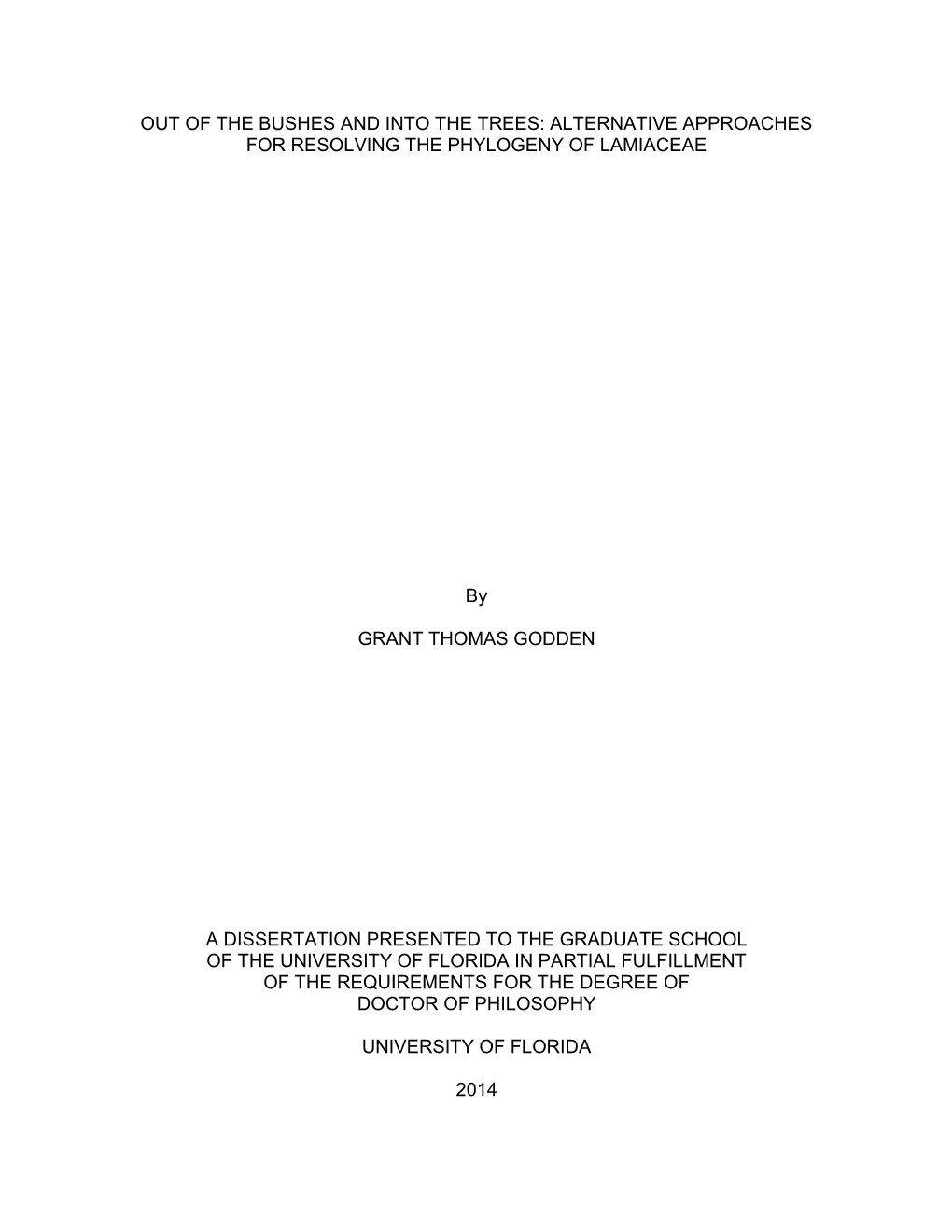 Alternative Approaches for Resolving the Phylogeny of Lamiaceae