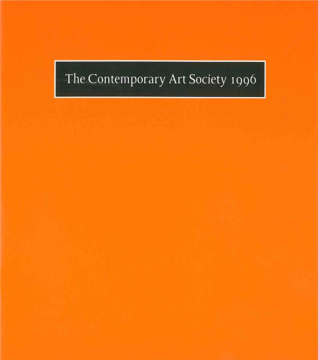 CONTEMPORARY ART SOCIETY ANNUAL REPORT 1996 Ill • DIRECTOR's REPORT