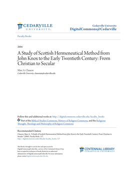 A Study of Scottish Hermeneutical Method from John Knox to the Early Twentieth Century: from Christian to Secular Marc A