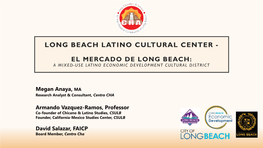 Centro CHA's El Mercado De Long Beach Project
