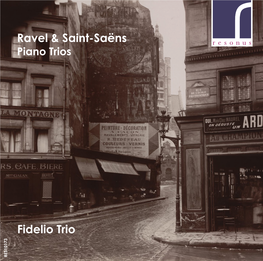 Ravel & Saint-Saëns Fidelio Trio