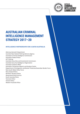 Australian Criminal Intelligence Management (ACIM) Strategy 2017