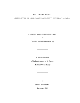 Origins of the Indo-Fijian American Identity in the East Bay (Ca)