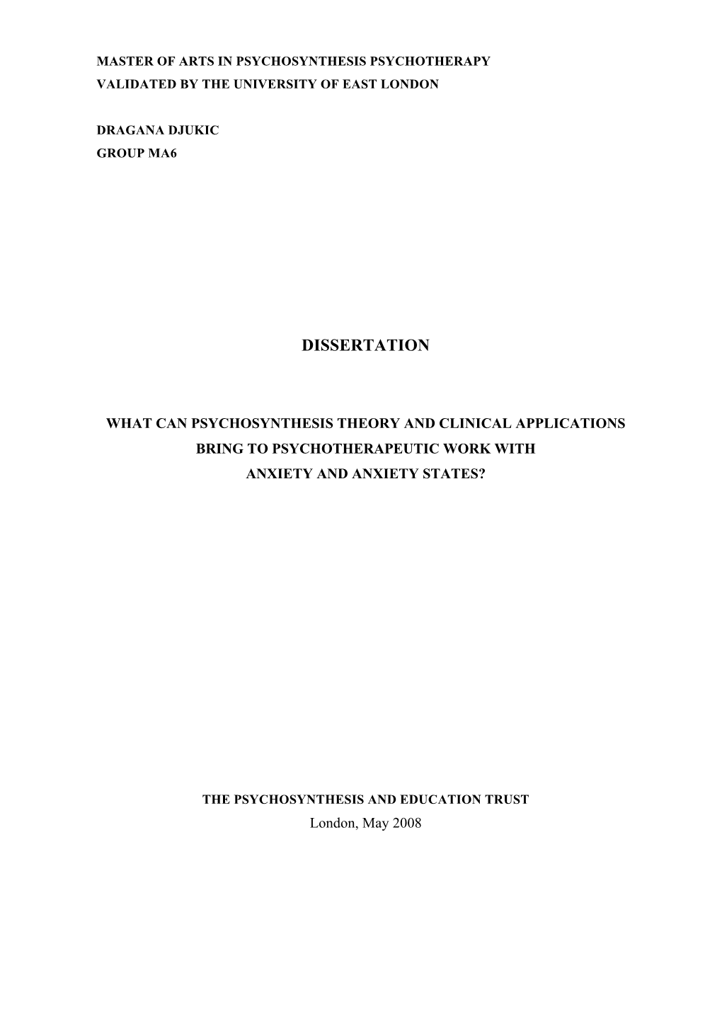 What Can Psychosynthesis Theory and Clinical Applications Bring to Psychotherapeutic Work with Anxiety and Anxiety States?