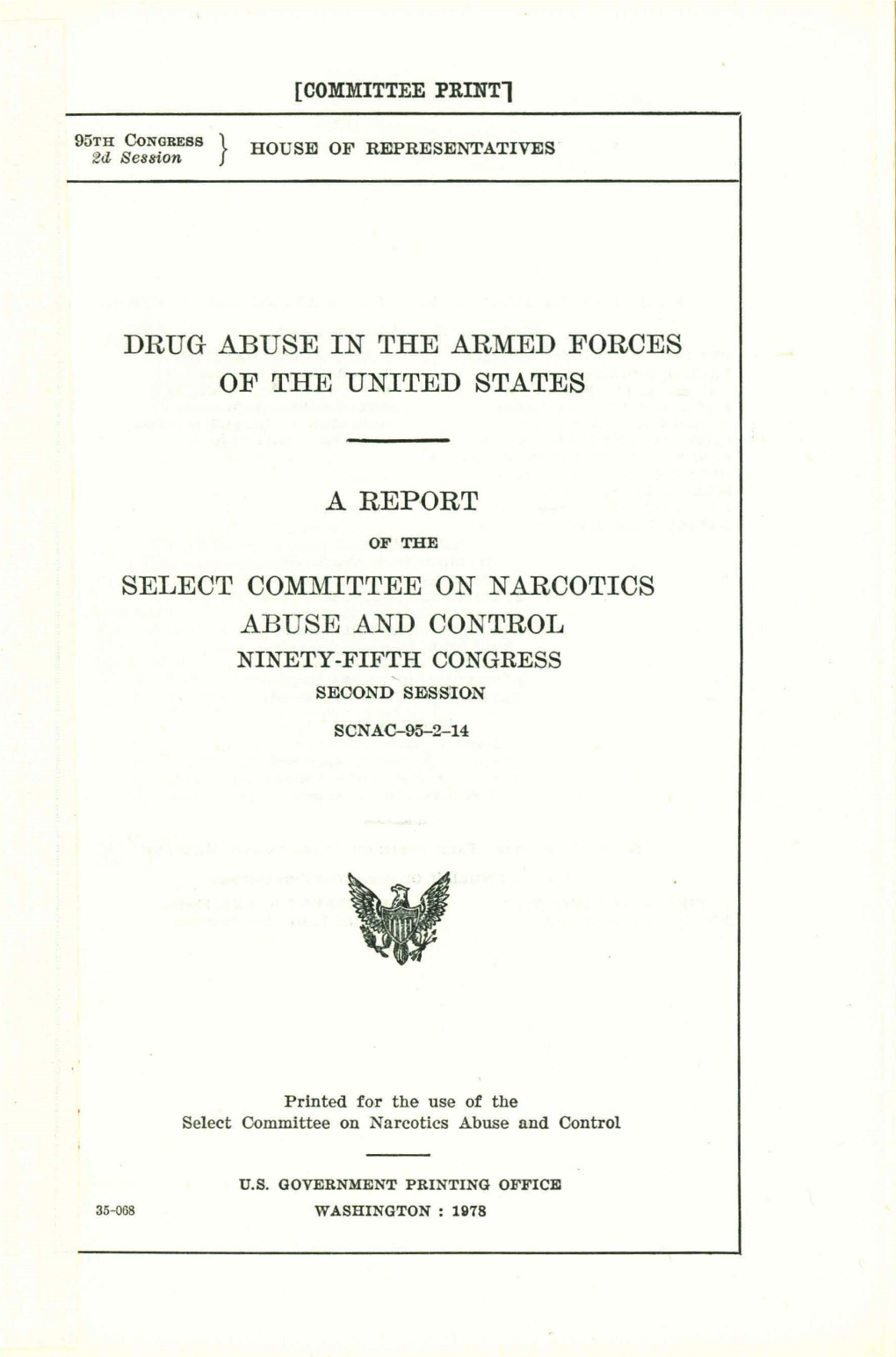 Drug Abuse in the Armed Forces of the United States