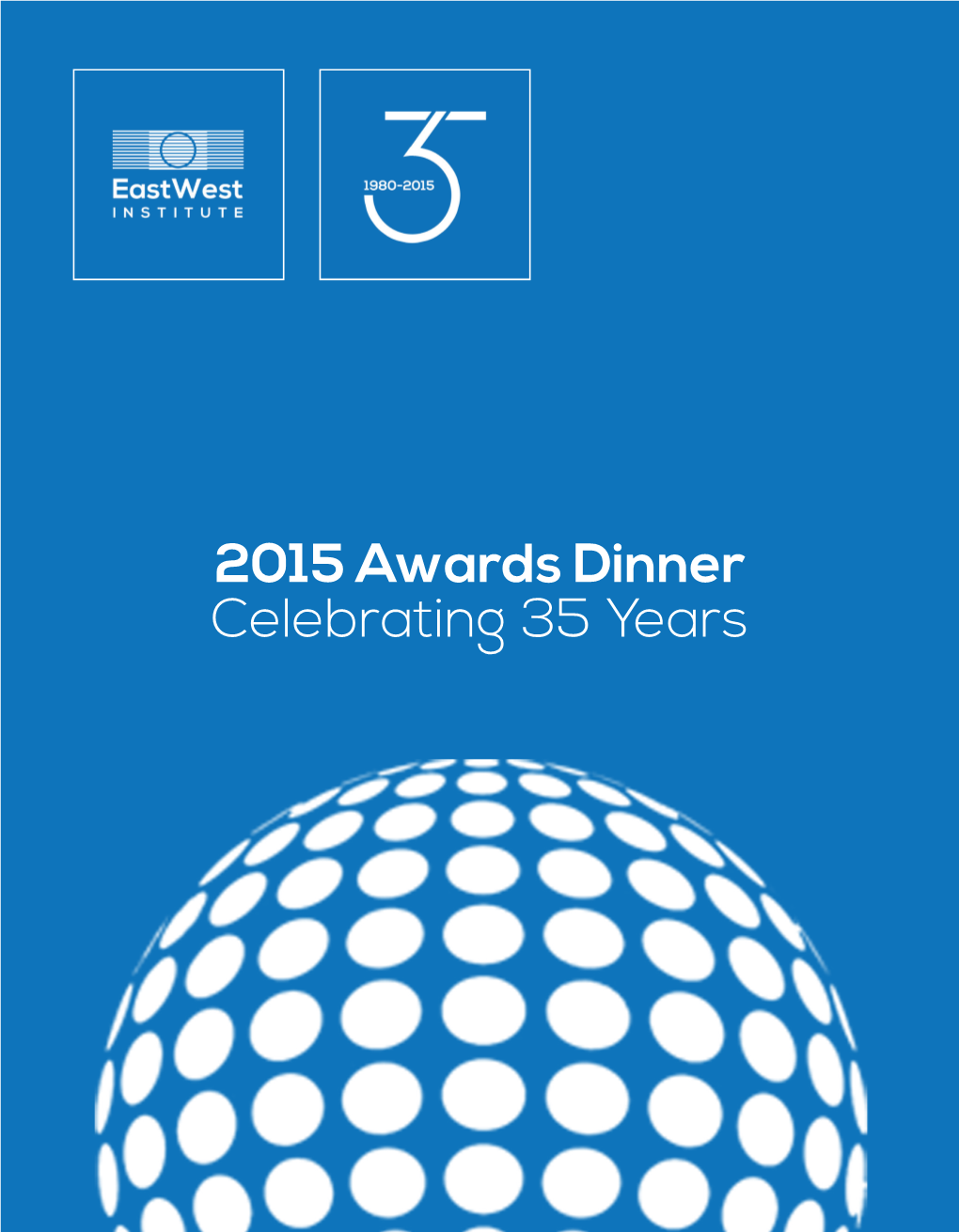 2015 Awards Dinner Celebrating 35 Years
