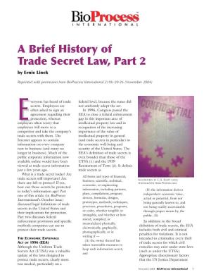 A Brief History of Trade Secret Law, Part 2 by Ernie Linek