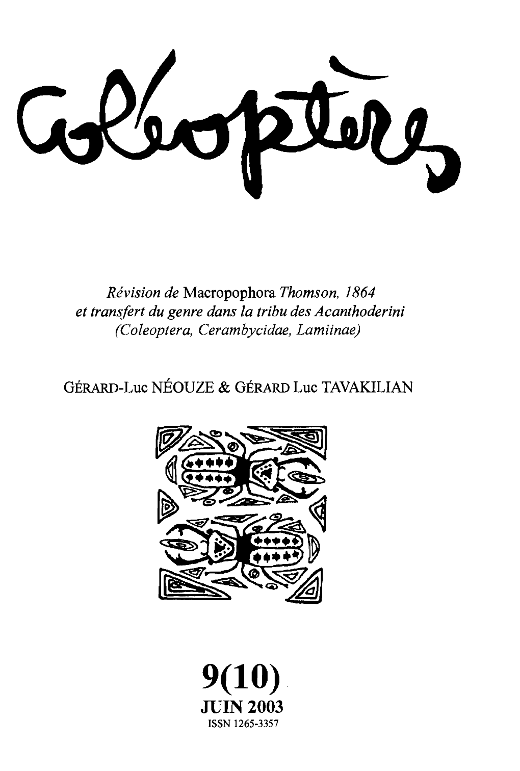 Révision De Macropophora Thomson, 1864 Et Transfert Du Genre Dans La Tribu Des Acanthoderini (Coleoptera, Cerambycidae, Lamiinae)