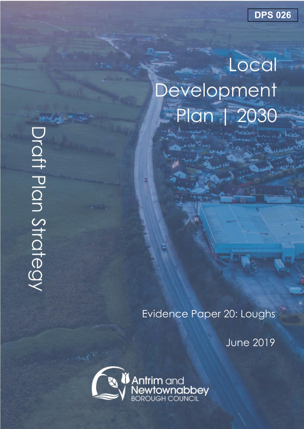 Team Evidence Paper 20: Loughs June 2019