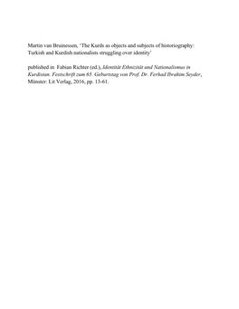 The Kurds As Objects and Subjects of Historiography: Turkish and Kurdish