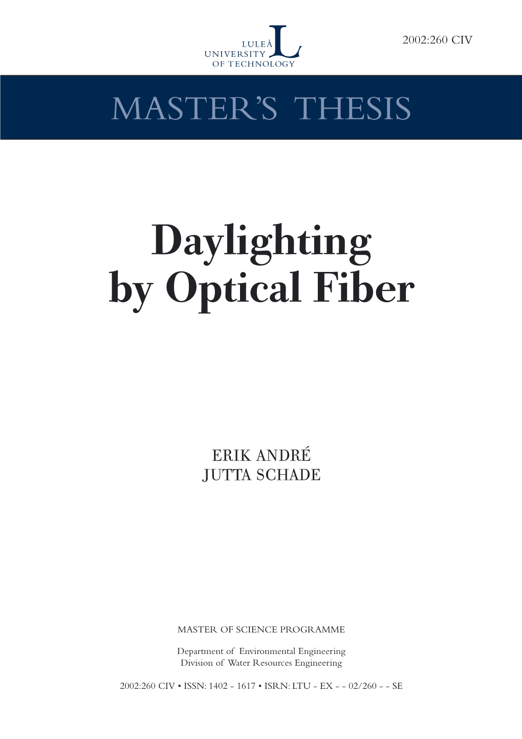 Daylighting by Optical Fiber