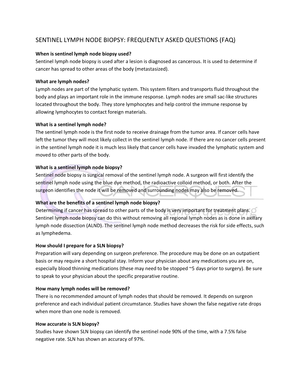 Sentinel Lymph Node Biopsy: Frequently Asked Questions (Faq)