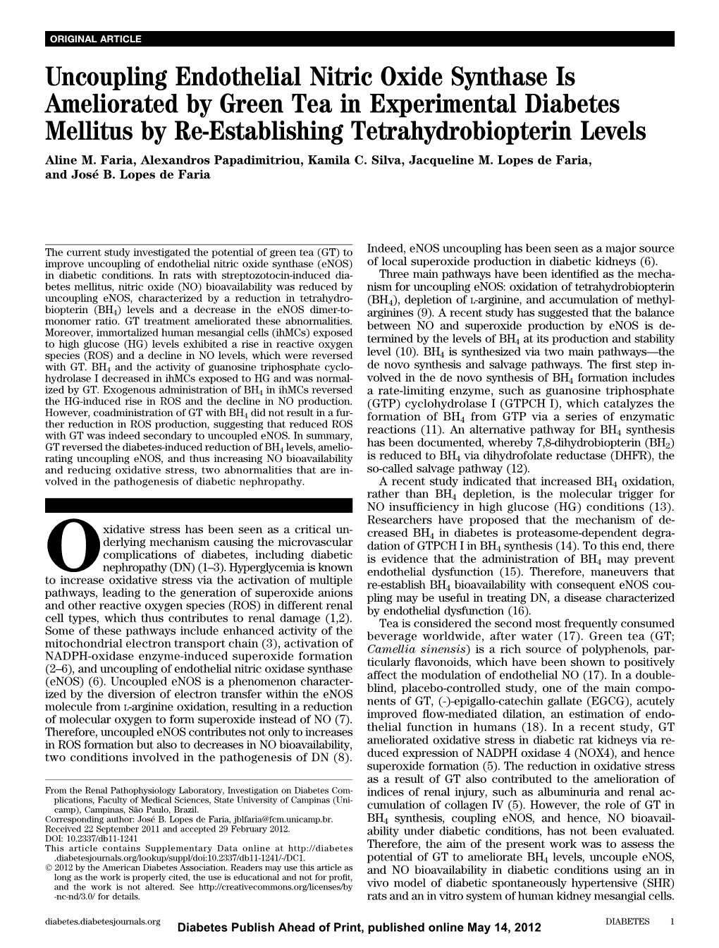 Uncoupling Endothelial Nitric Oxide Synthase Is Ameliorated by Green Tea in Experimental Diabetes Mellitus by Re-Establishing Tetrahydrobiopterin Levels Aline M