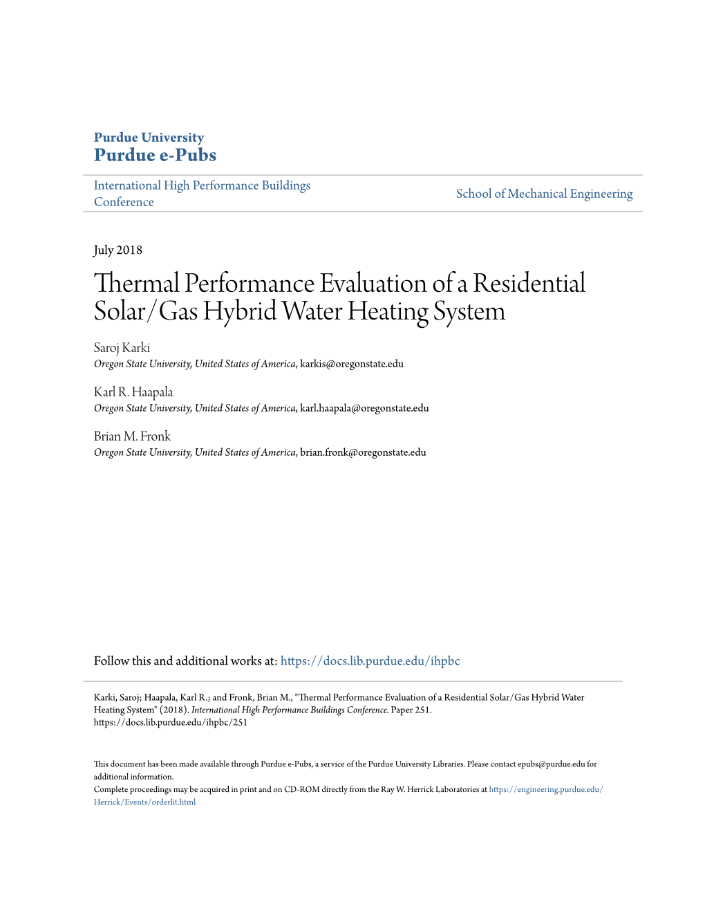 Thermal Performance Evaluation of a Residential Solar/Gas Hybrid Water Heating System