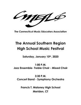 The Annual Southern Region High School Music Festival