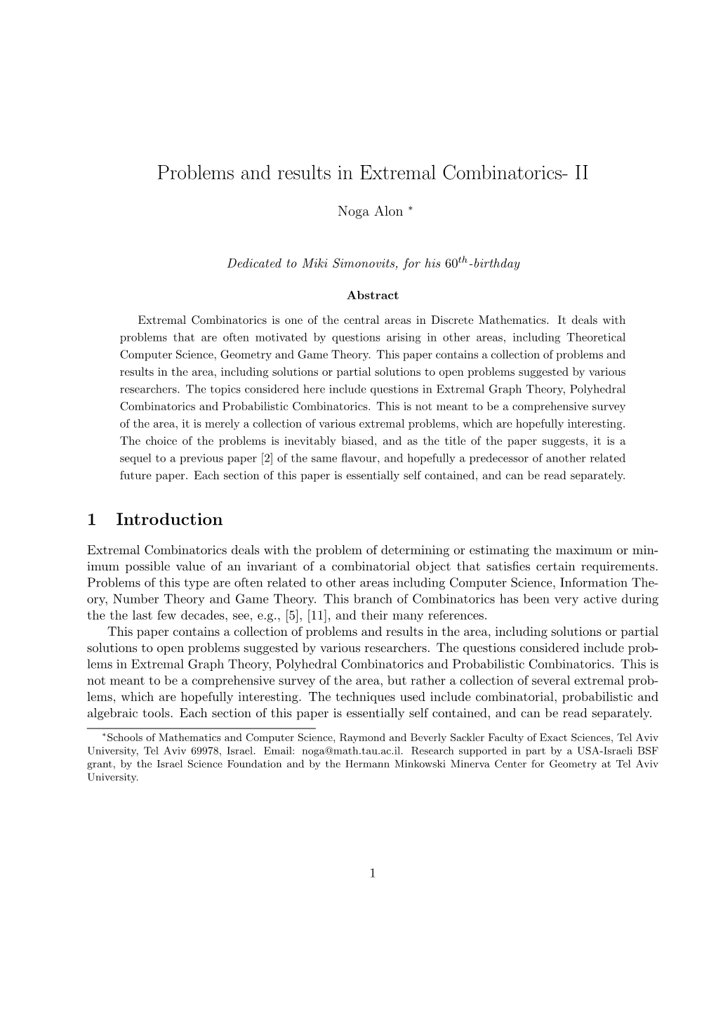 Problems and Results in Extremal Combinatorics- II