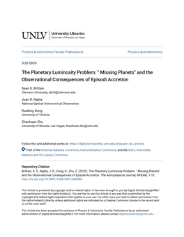 The Planetary Luminosity Problem: " Missing Planets" and the Observational Consequences of Episodi Accretion