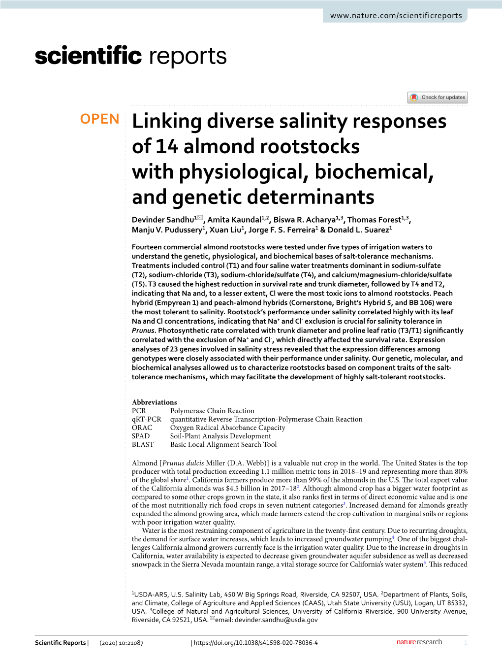 Linking Diverse Salinity Responses of 14 Almond Rootstocks with Physiological, Biochemical, and Genetic Determinants Devinder Sandhu1*, Amita Kaundal1,2, Biswa R